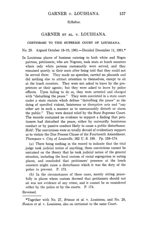 Printed first page of the Supreme Court decision Garner v. Louisiana in U.S. Reports, showing the case title, the argued and decided dates of October and December 1961, the syllabus about peaceful lunch counter sit-ins, and the word Reversed.